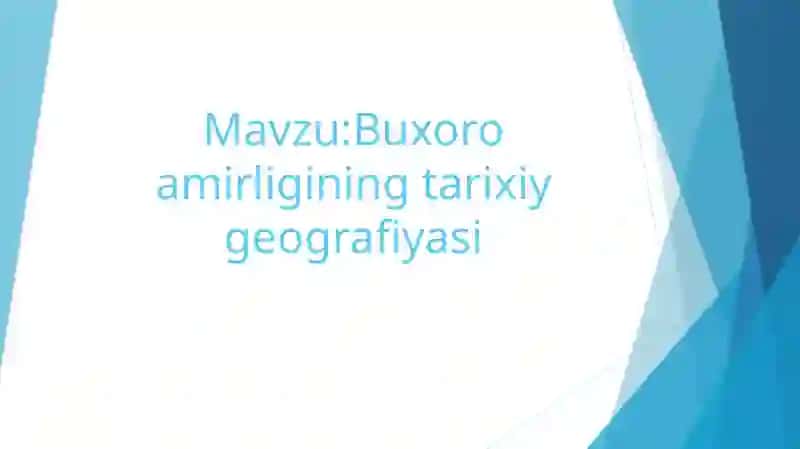 Buxoro amirligining tarixiy geografiyasi 2