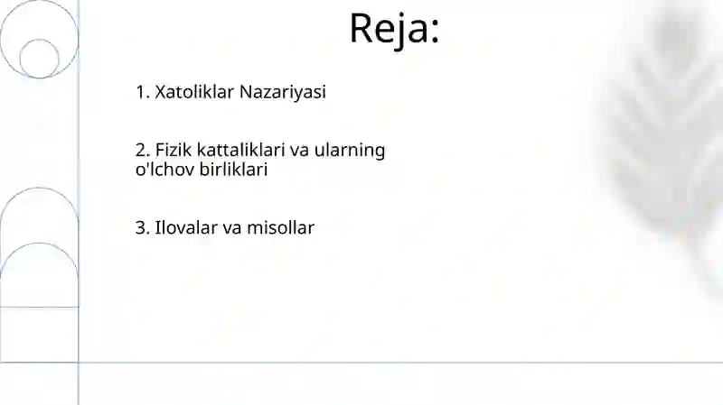 Fizik kattaliklar va ularning birliklari. Xatolar nazariyasi 2