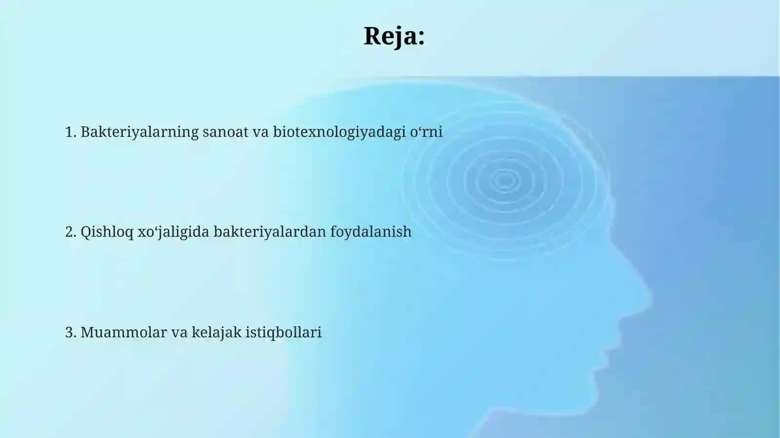Bakteriyalardan sanoatda va qishloq xoʻjaligida foydalanish 2