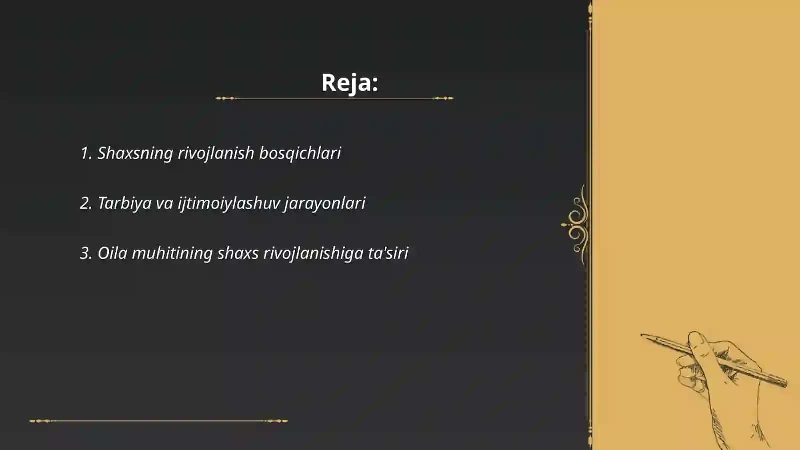 Shaxsning rivojlanishi,tarbiyasivaijtimoiylashuvi,tarbiyamaqsadivavazifalari 2