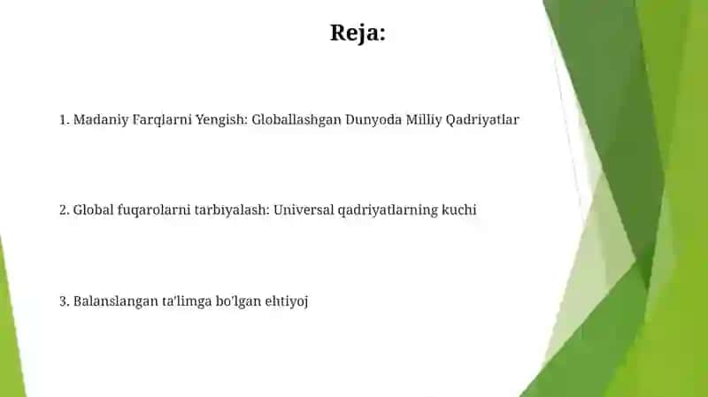 Tarbiyaning milliy va umuminsoniy qadriyatlar qamrovida boʻlish 2