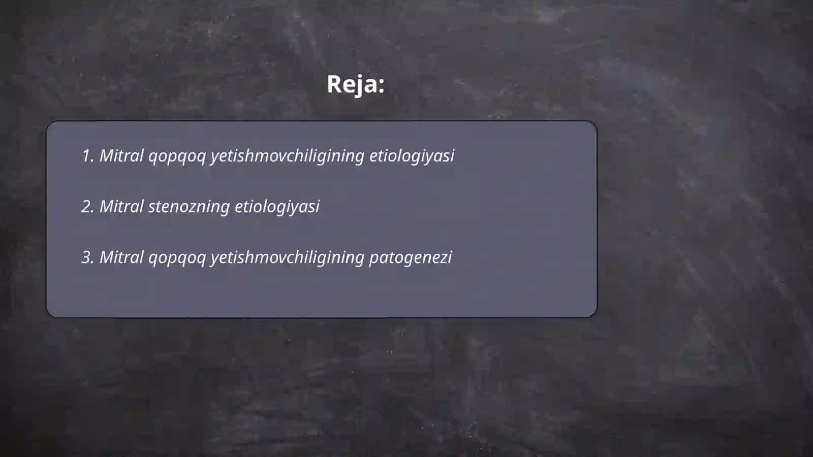 Mitral qopqog'i yetishmovchiligi va mitral stenoz(etialogiyasi, patogenez, klinika, tekshiruv uslublari kechishi davolash) 2