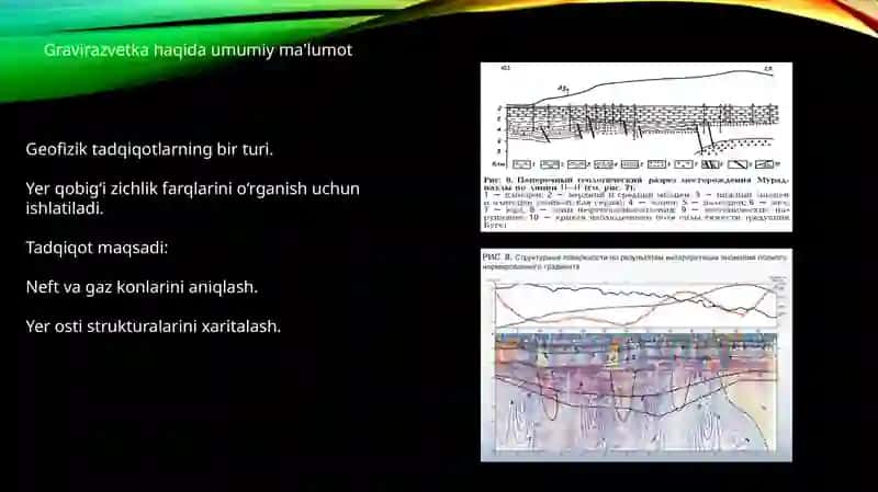 Gravirazvet kanatijalari ning geologik tahlil qilish 2