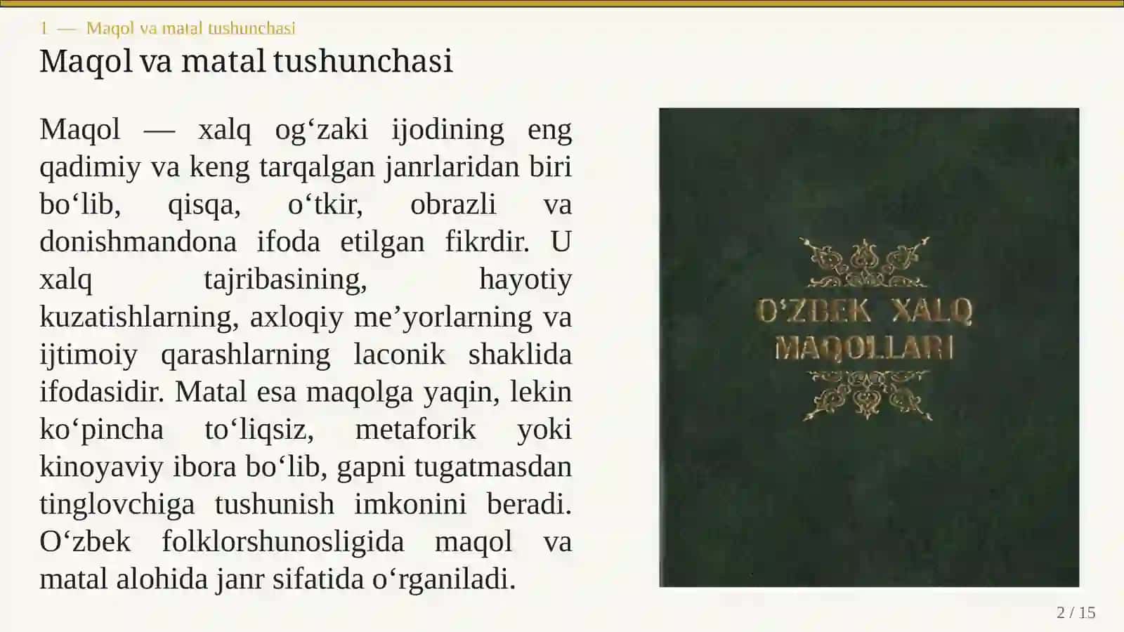 O‘ZBEK XALQ IJODIDA MAQOL VA MATALLARNING BADIIY XUSUSIYATLARI 2
