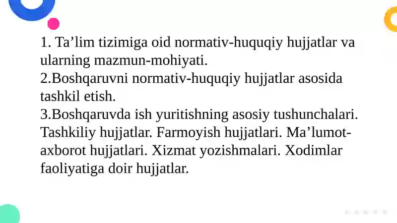 Ta’lim muassasasi boshqaruvning normativ-huquqiy asoslari 2