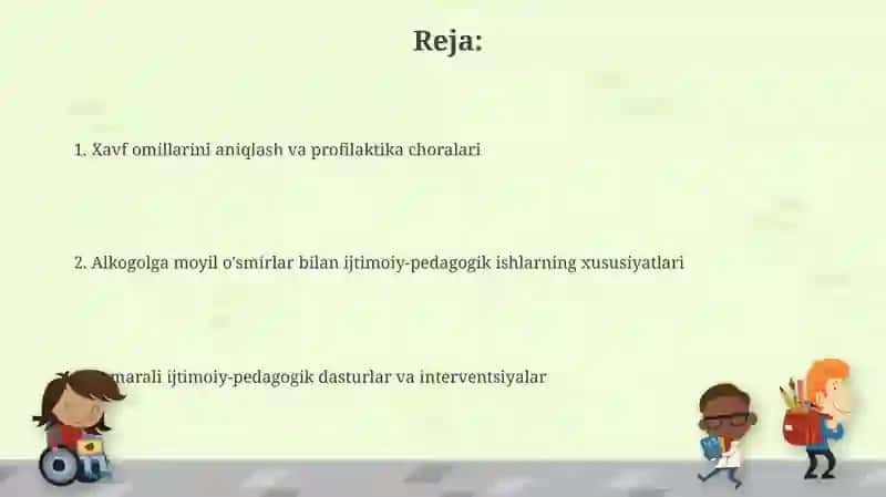 Alkogolga moyil o'smirlar bilan ijtimoiy-pedagogik faoliyat 2
