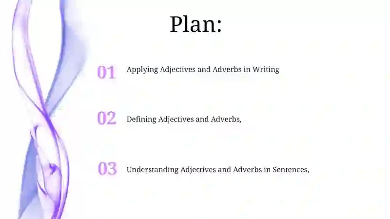 Adjective and adverbs 2