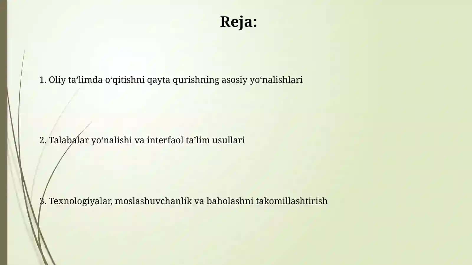 Oliy ta'limda oʻqitishning maqsadlari, mazmuni va usullarini qayta qurishning asosiy tendensiyalari 2