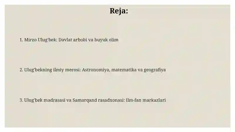 Mirzo Ulug'bek: Davlat arbobi va buyuk olim 2