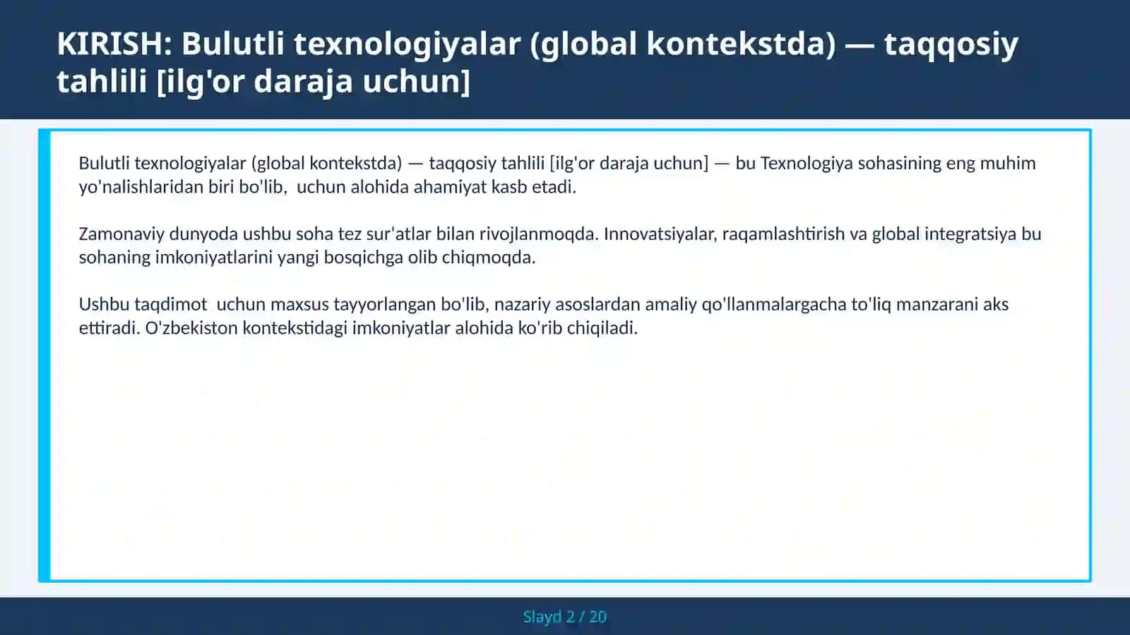Bulutli texnologiyalar (global kontekstda) — taqqosiy tahlili [ilg'or daraja uchun] 2