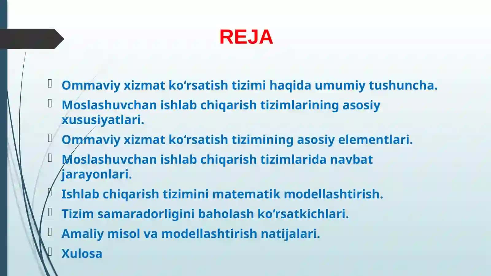 OMMAVIY XIZMAT KO‘RSATISH TIZIMI ASOSIDA MOSLASHUVCHAN ISHLAB CHIQARISH TIZIMLARINIMODELLASHTIRISH 2