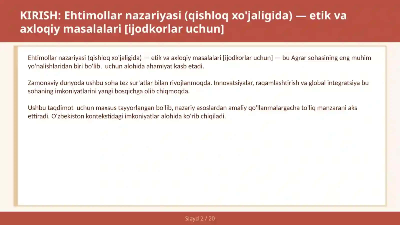 Ehtimollar nazariyasi (qishloq xo'jaligida) — etik va axloqiy masalalari [ijodkorlar uchun] 2