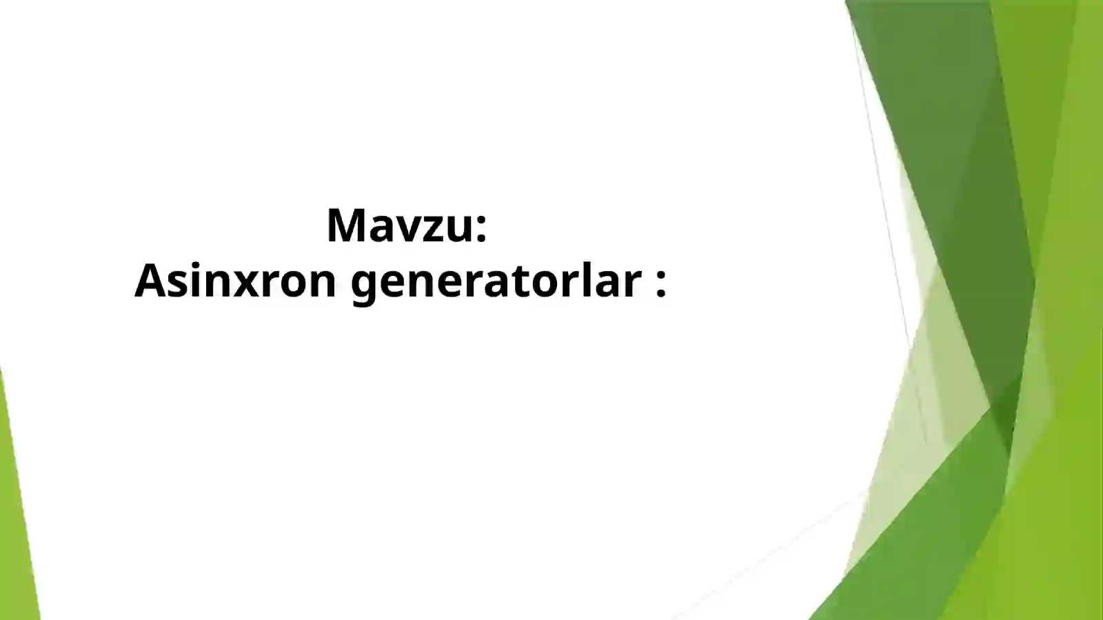 Asinxron generatorlar 2