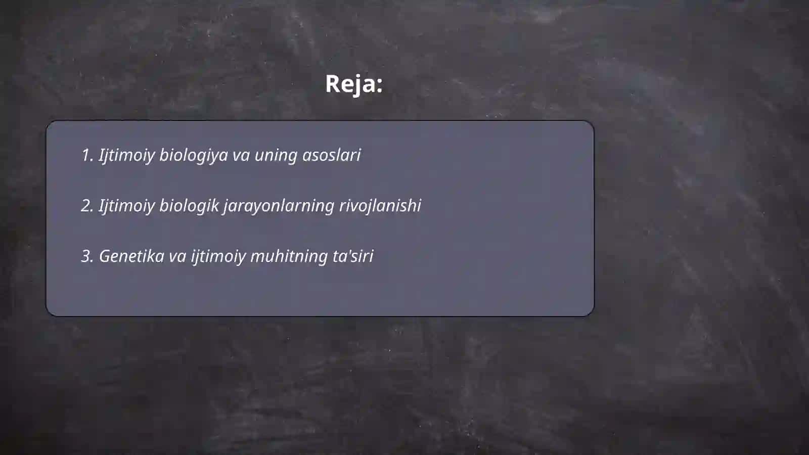 Ijtimoiy biologiya va uning asoslari 2