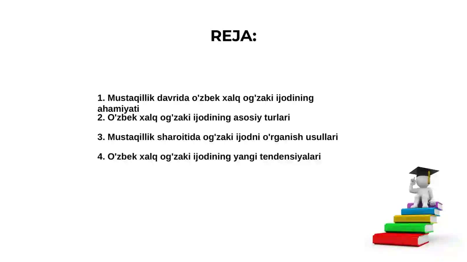 Mustaqillik davrida o'zbek xalq og'zaki ijodini o'rganishning etakchi masalalari 2