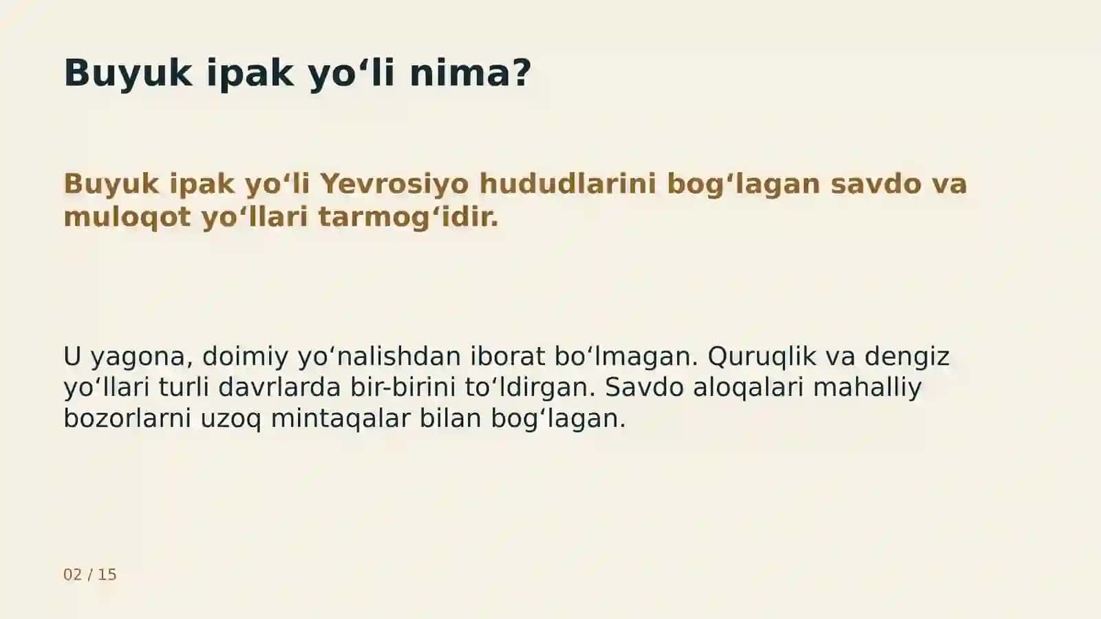 Buyuk ipak yo‘li va uning tarixiy ahamiyati 2