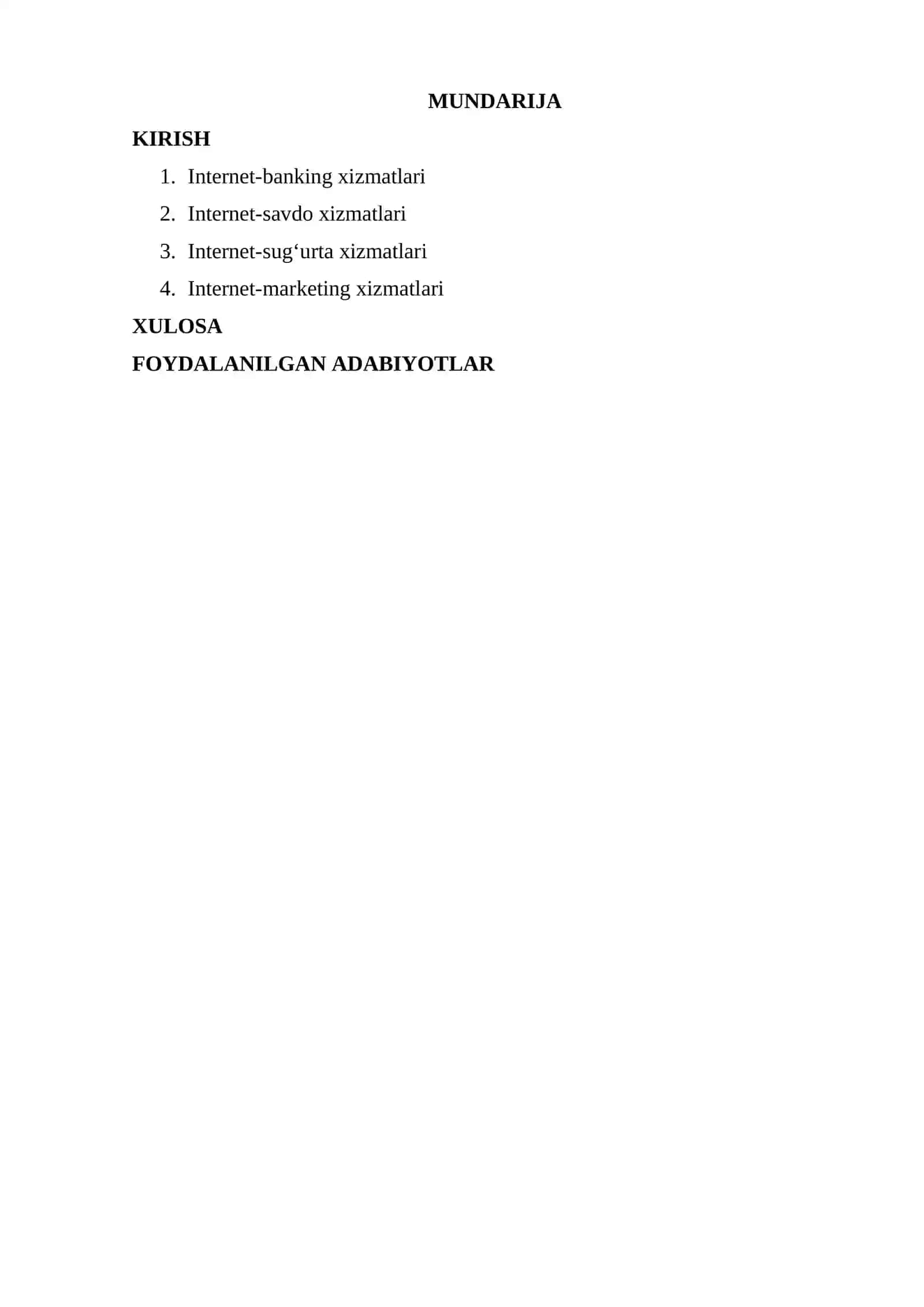 MUSTAQIL ISH (Internet-banking, Internet-savdo, Internet-sug'urta, Internet-marketing xizmatlari) 2