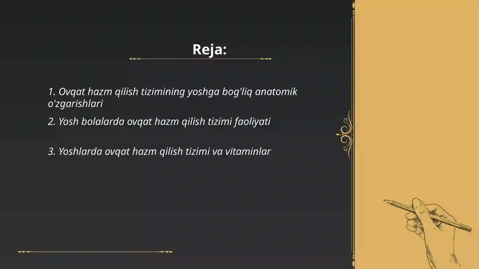 Ovqat hazm qilish tizimining yosh xususiyatlari va ovqatlanish gigiyenasi 2