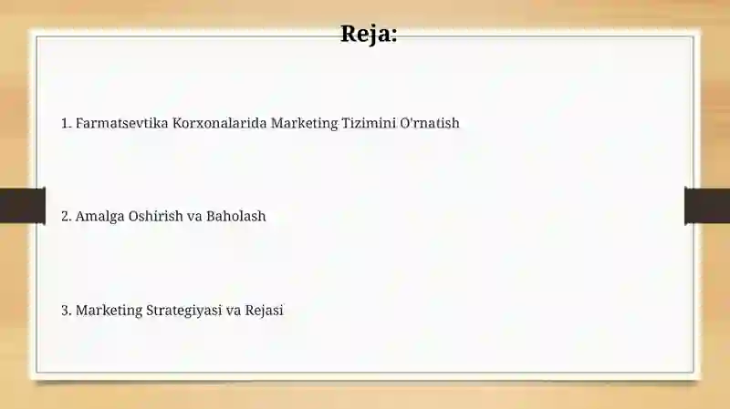 Farmasevtik korxonalarida marketing tizimini tashkil etish 2