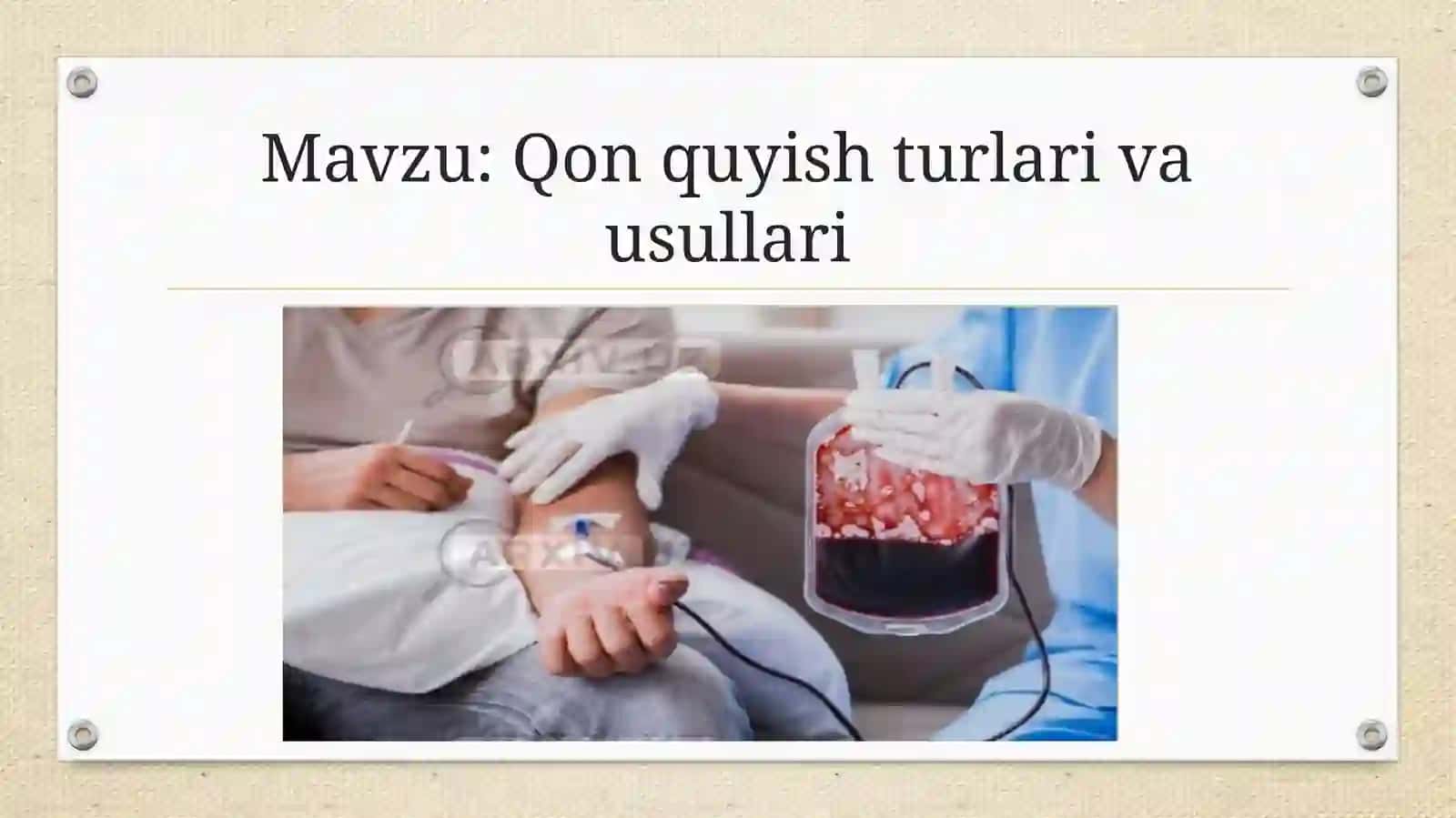Transfuziologiya asoslari 2
