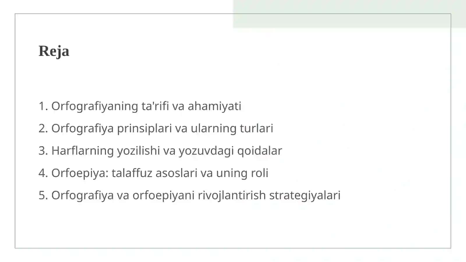 Orfografiya. Orfografiya prinsiplari. Orfoepiya 2