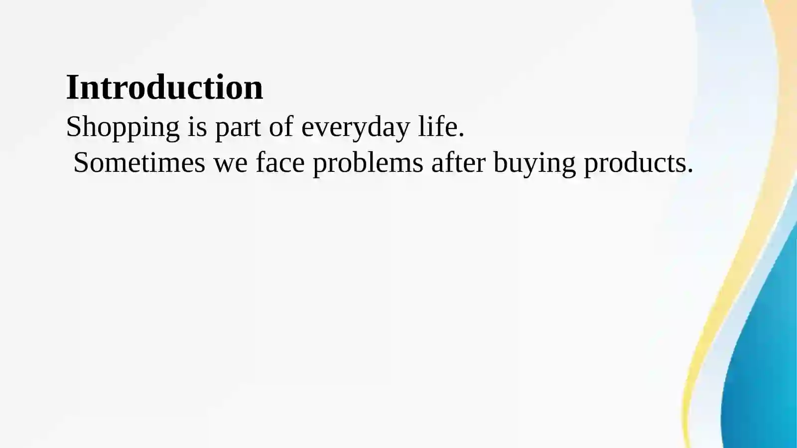 Shopping problems. Returing items 2
