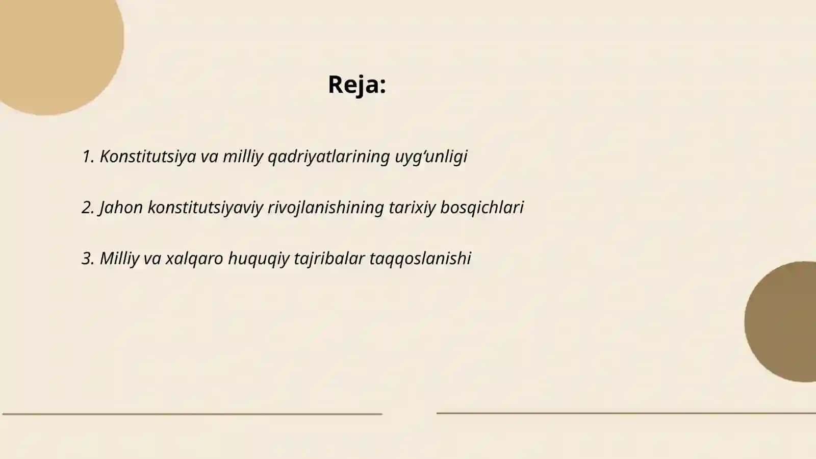 Konstitutsiyada jahon konstitutsiyaviy rivojlanish tajribalari hamda milliy qadriyatlarning aks etishi 2