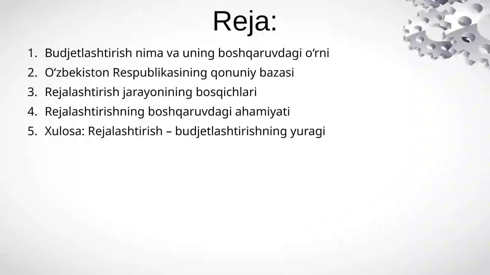 Budjetlashtirish boshqaruv funksiyalaridan biri - rejalashtirishning ajralmas qismi sifatida 2