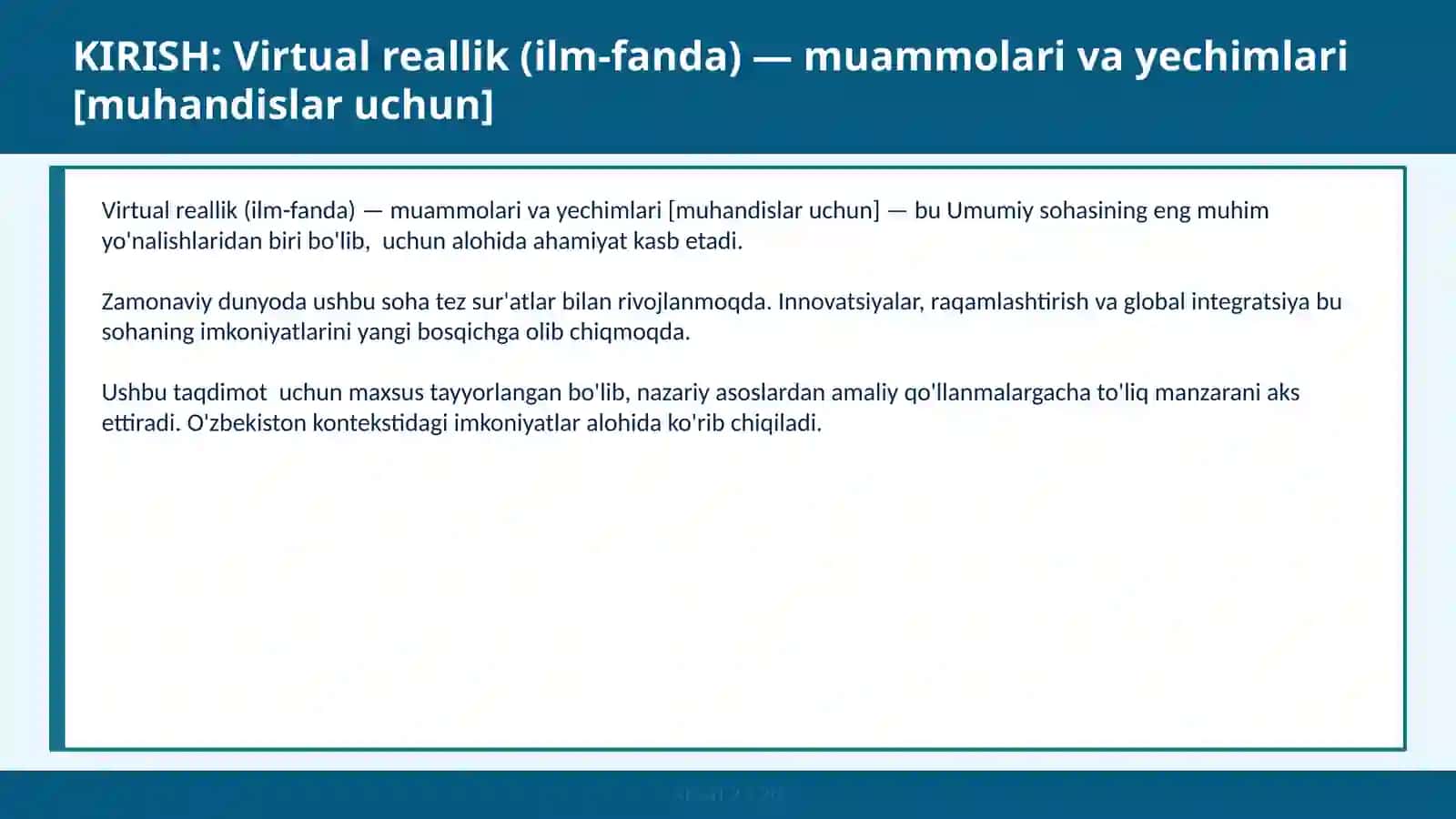 VIRTUAL REALLIK (ILM-FANDA) — MUAMMOLARI VA YECHIMLARI [MUHANDISLAR UCHUN] 2