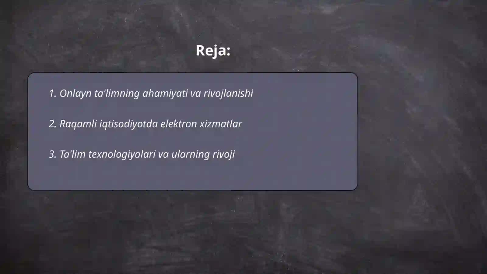 Raqamli iqtisodiyotda elektron xizmatlar.Onlayn ta'lim 2