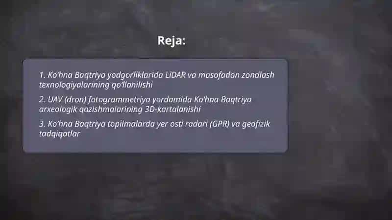 Zamonamiz arxealohiyasida zamonaviy texnologiyalar qoʻllanilishi 2