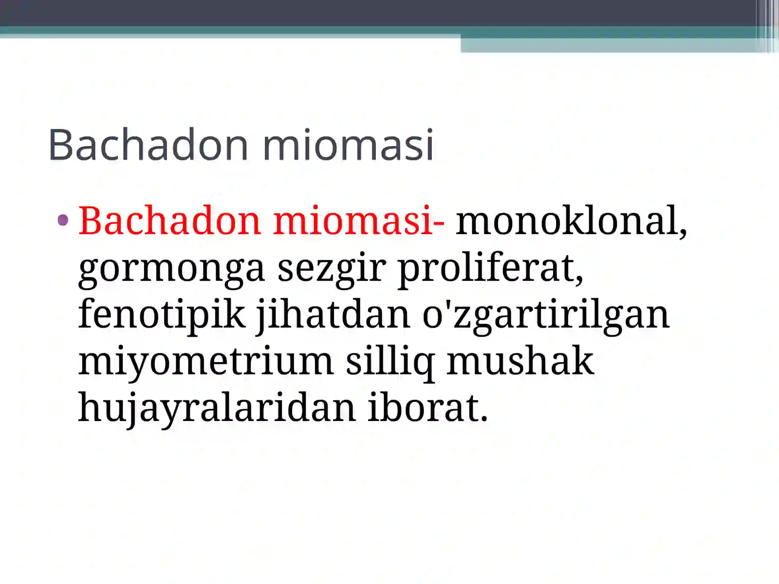 Bachadon miomasi 2