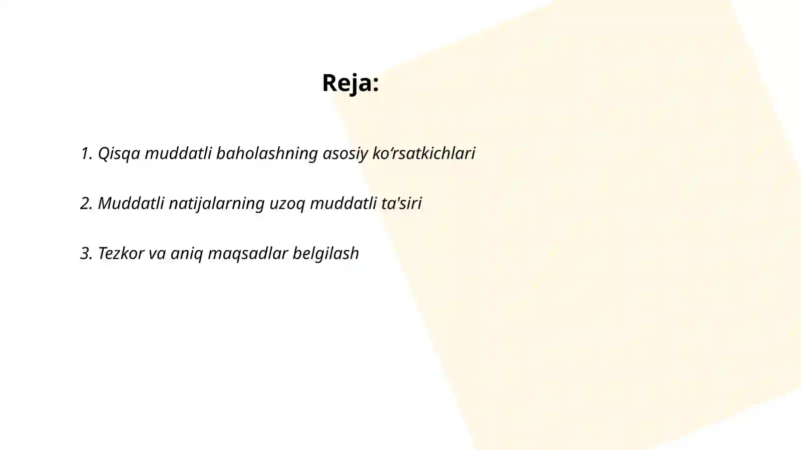 Qisqa va muddatli natijalar asosida baholash 2