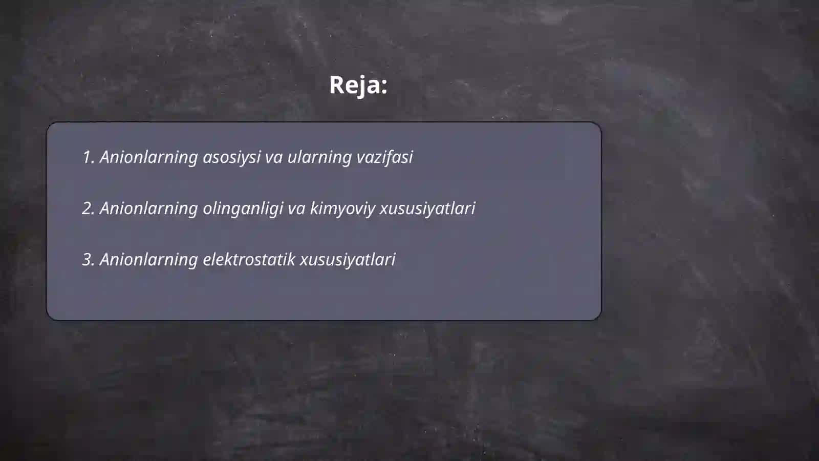 Anionlarning umumiy tavsifi. Uch guruh aralashmasini analizi 2