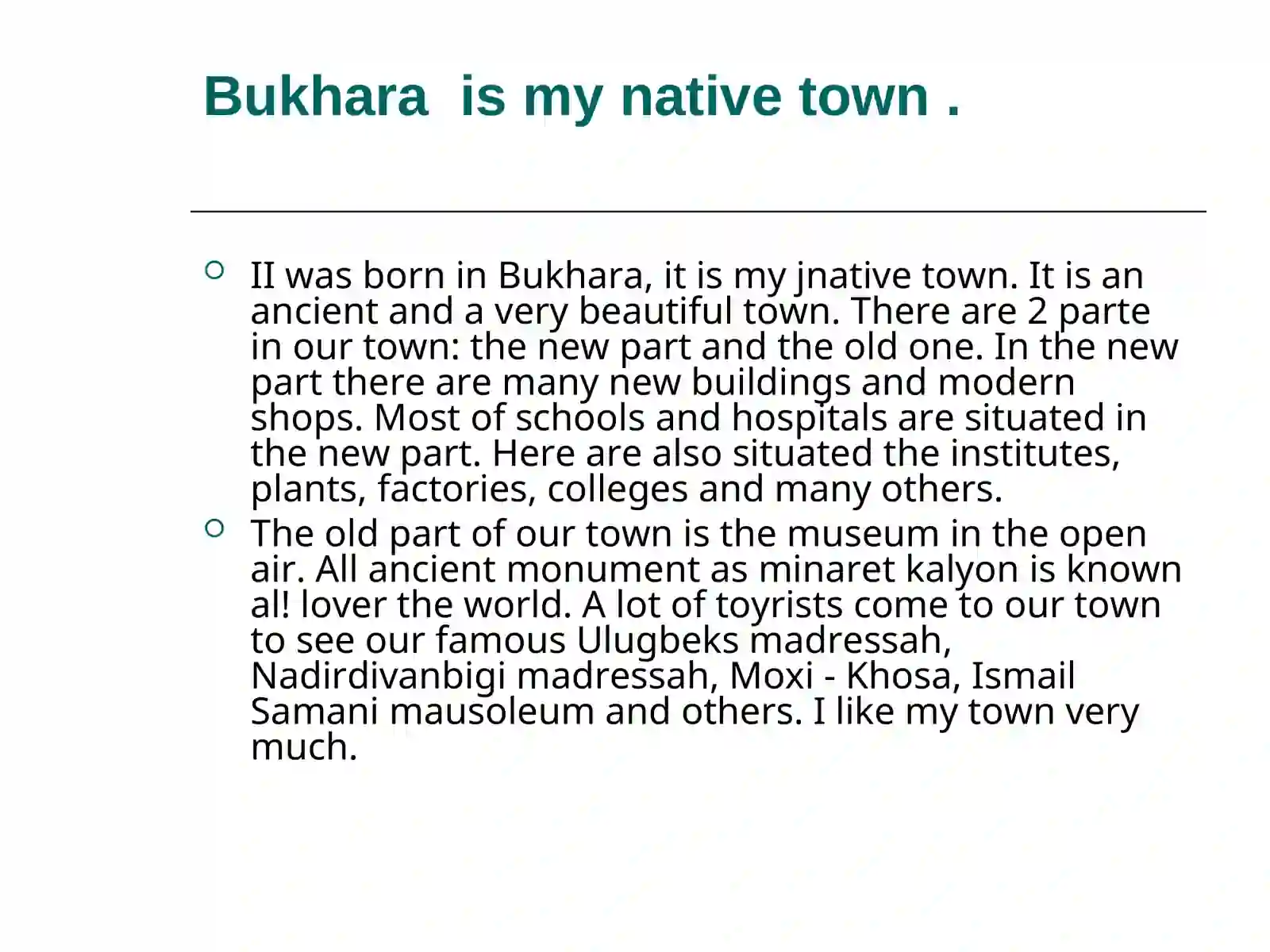 Bukhara  is my native town 2