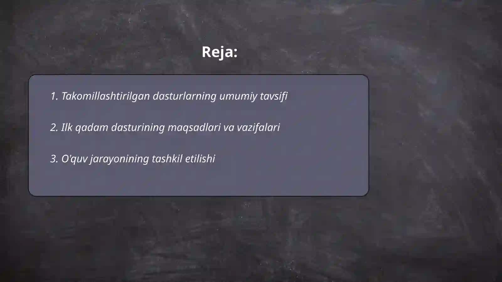 Takomillashtirilgan "Ilk Qadam" davlat o'quv dasturi 2