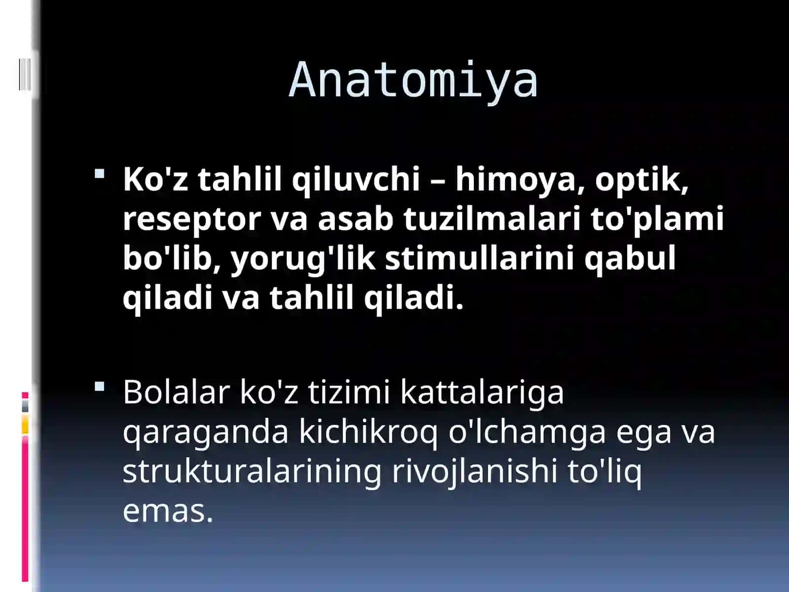 Ko'rish analizatori anatomiyasi va patologiyasi 2
