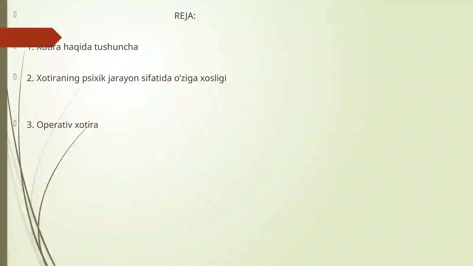 XOTIRA HAQIDA TUSHUNCHA VA UNING NERV -  FIZIOLOGIK XUXUSIYATLARI 2