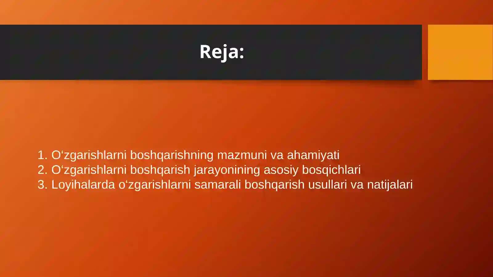 O‘zgarishlarni boshqarish jaroyani bosqichlari 2