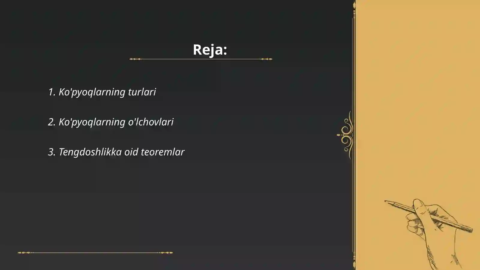 Ko'pyoqlarning tengdoshligi 2