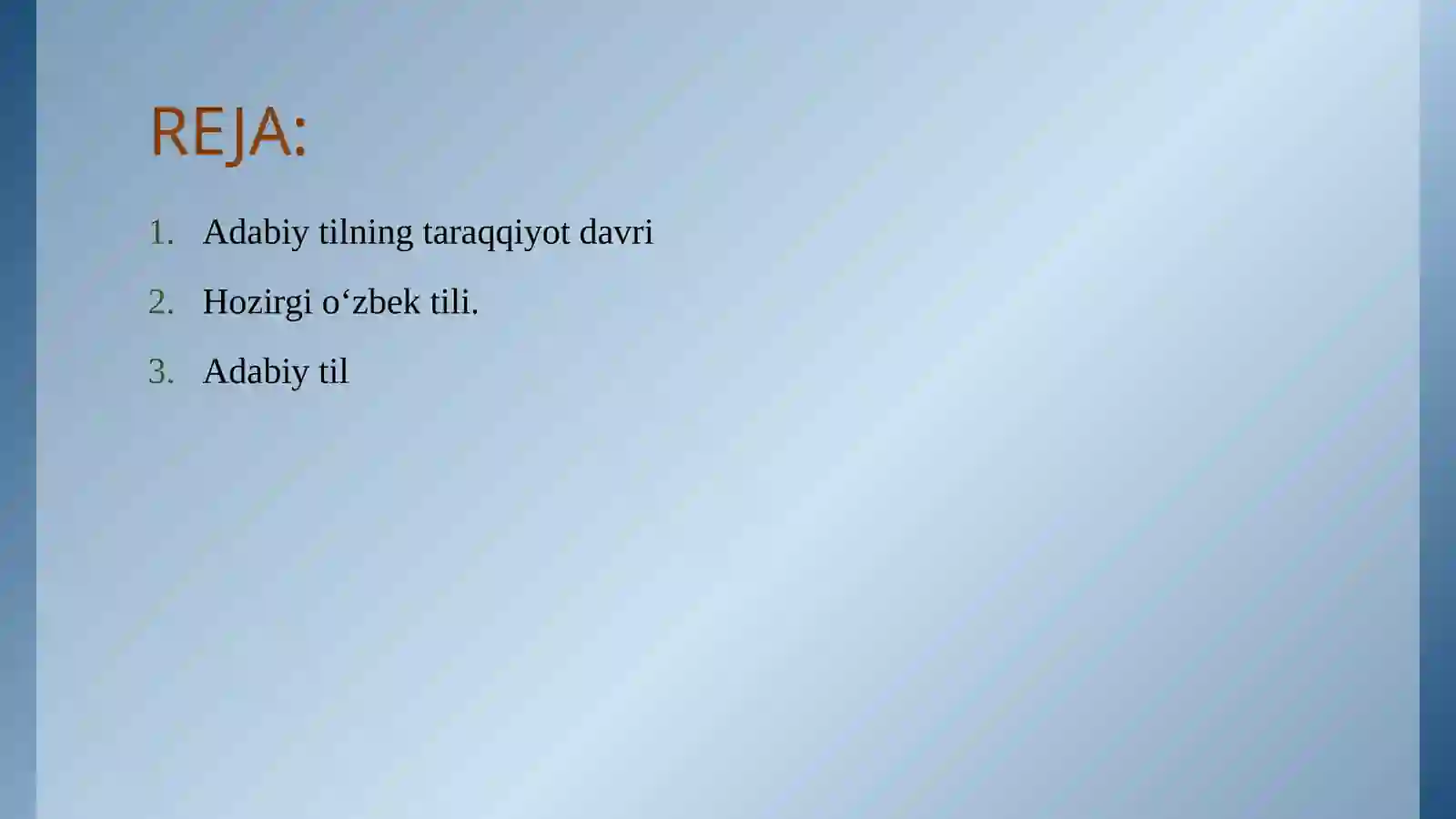 Adabiy tilning taraqqiyot davri 2