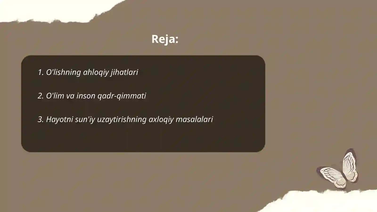O'lish va o'limning ahloqiy jihatlari 2