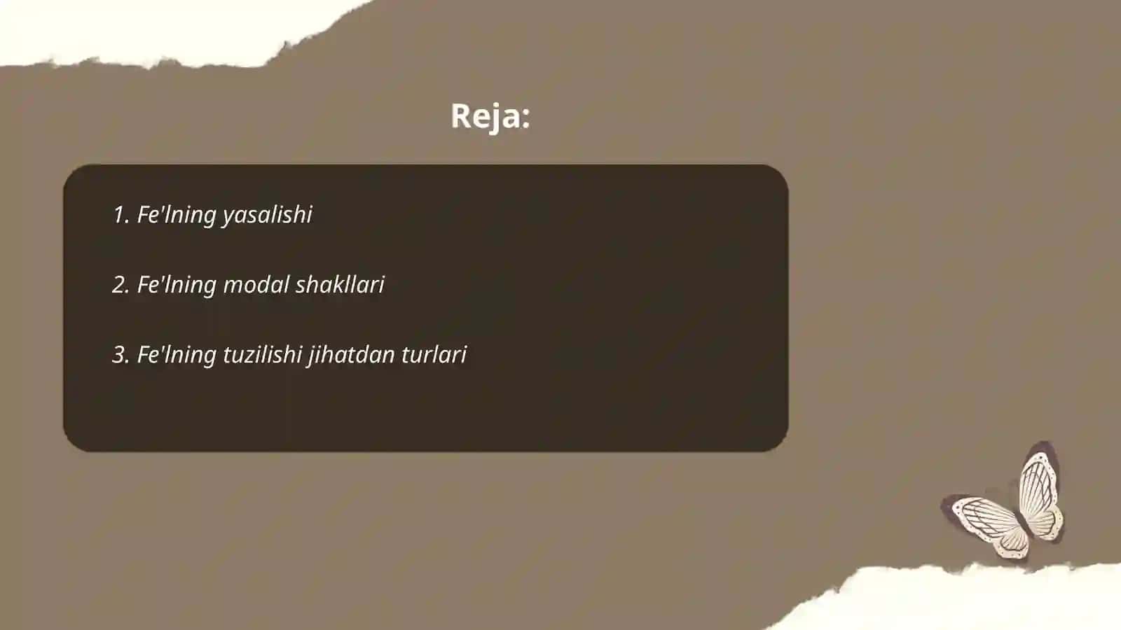 Fe'llarning yasalishi, modal shakllari, tuzilishi jihatdan turlari 2