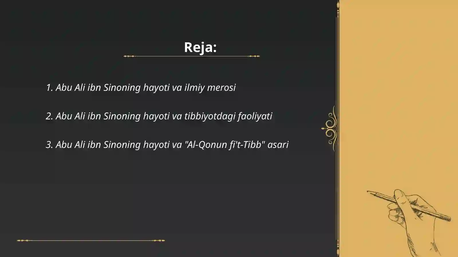 Abu Ali ibn Sinoning hayoti va "Al-Qonun fi't-Tibb" asari 2