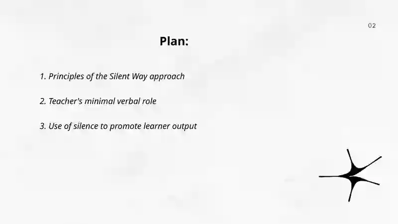 Silent Way Approach 2