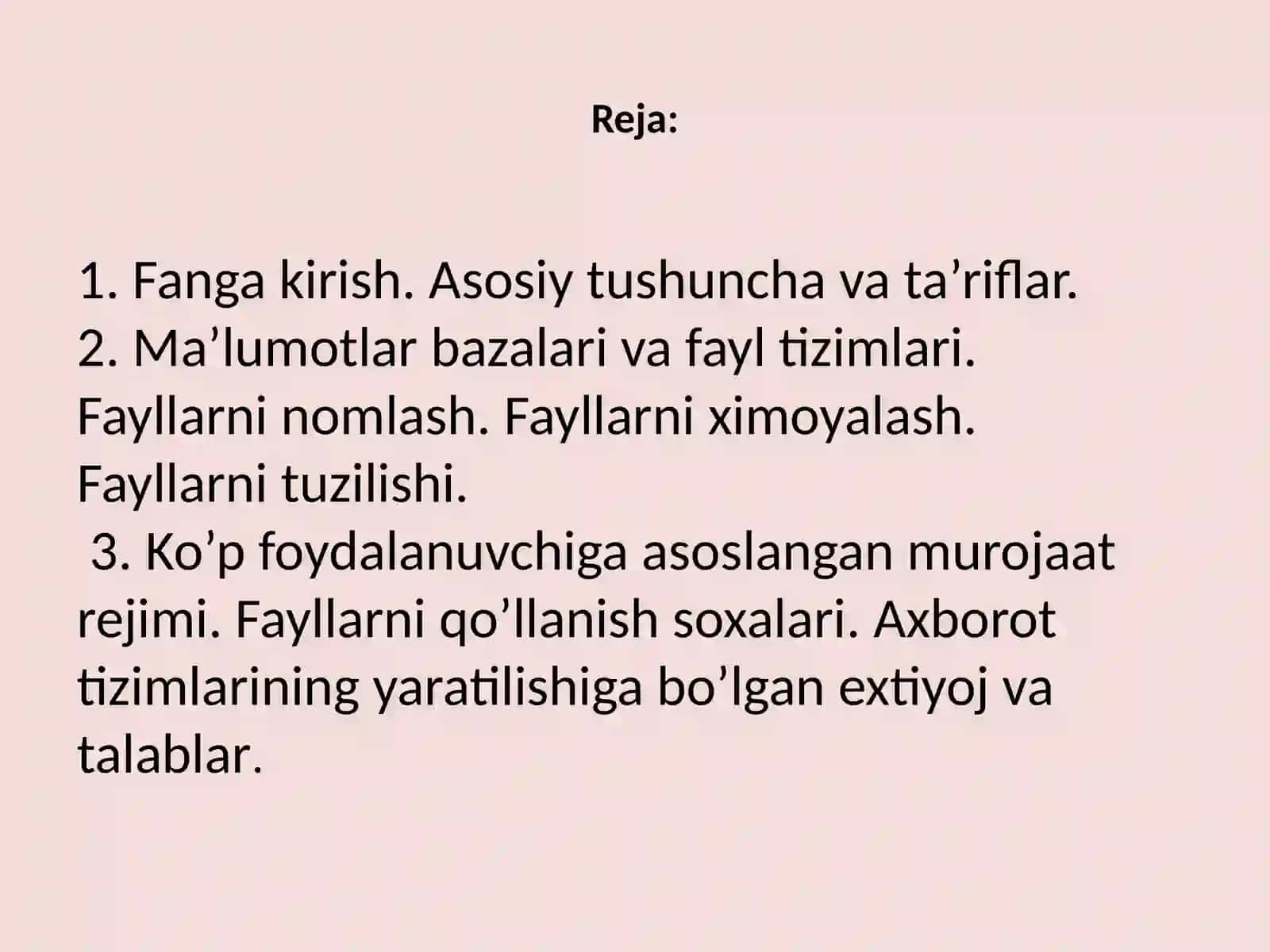 Ma’ruza: Ma’lumotlarbazasining maqsadi, vazifalari va asosiy tushunchalari 2