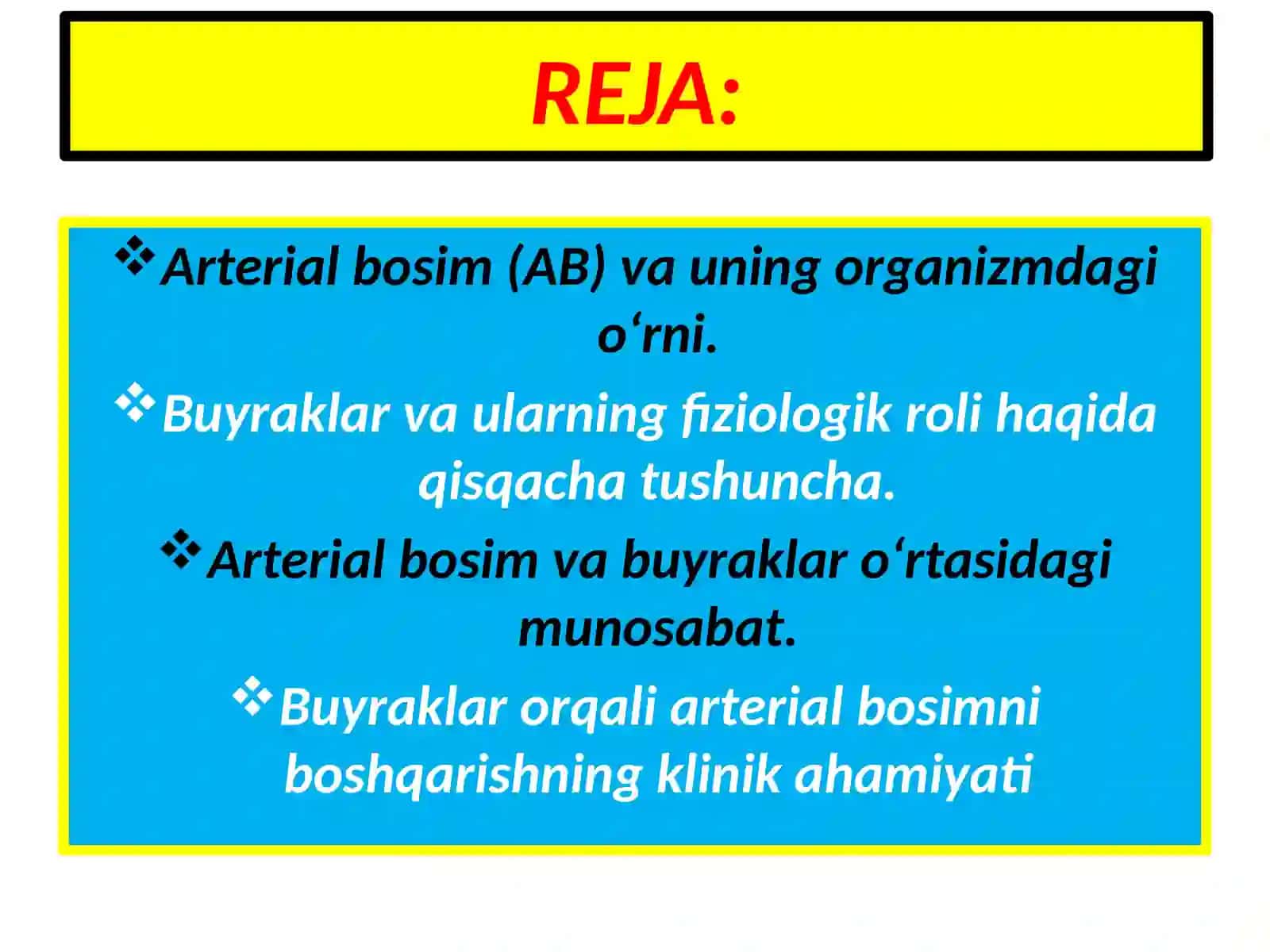 Gistalogiya, Sitologiya va Embriologiya fanidan Arterial bosimning boshqarilishda buyrakning ro'li 2