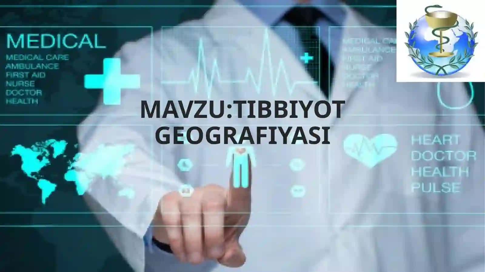 tibbiyot geografiyasi 2