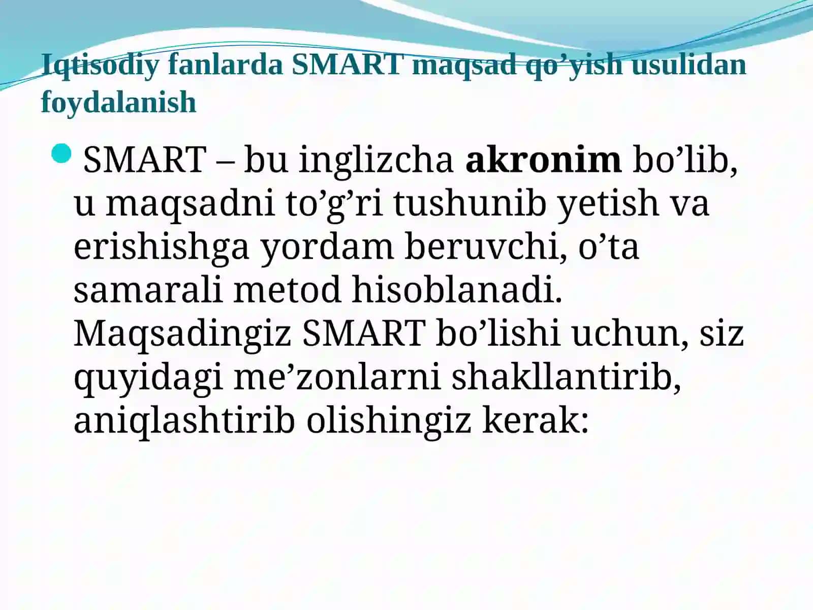 Iqtisodiyfanlarda SMART maqsad qo'yish usulidan foydalanish 2