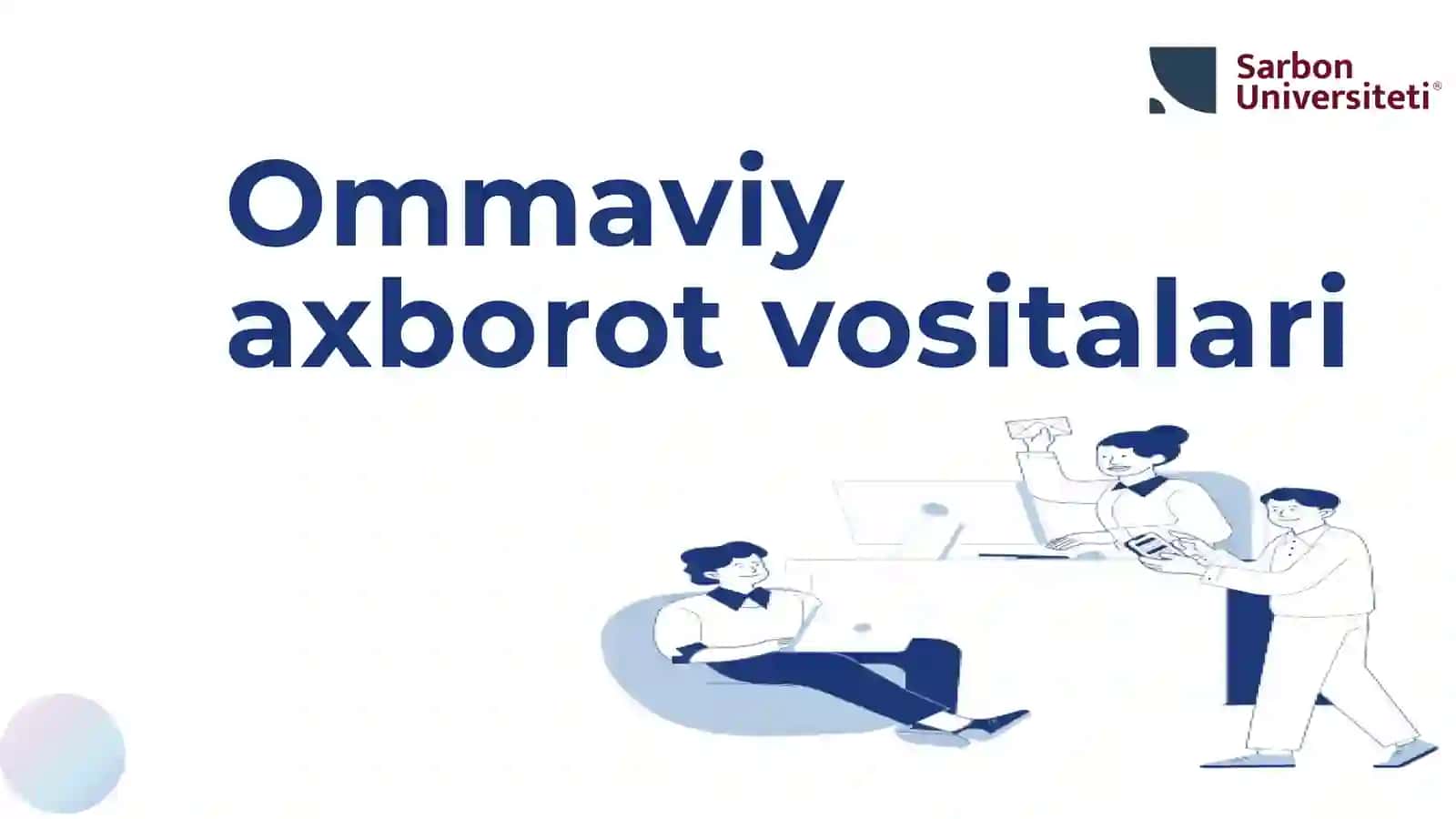 Ommaviy axborot vositalari 2